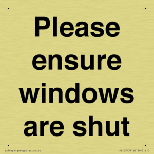 Please ensure windows are shut